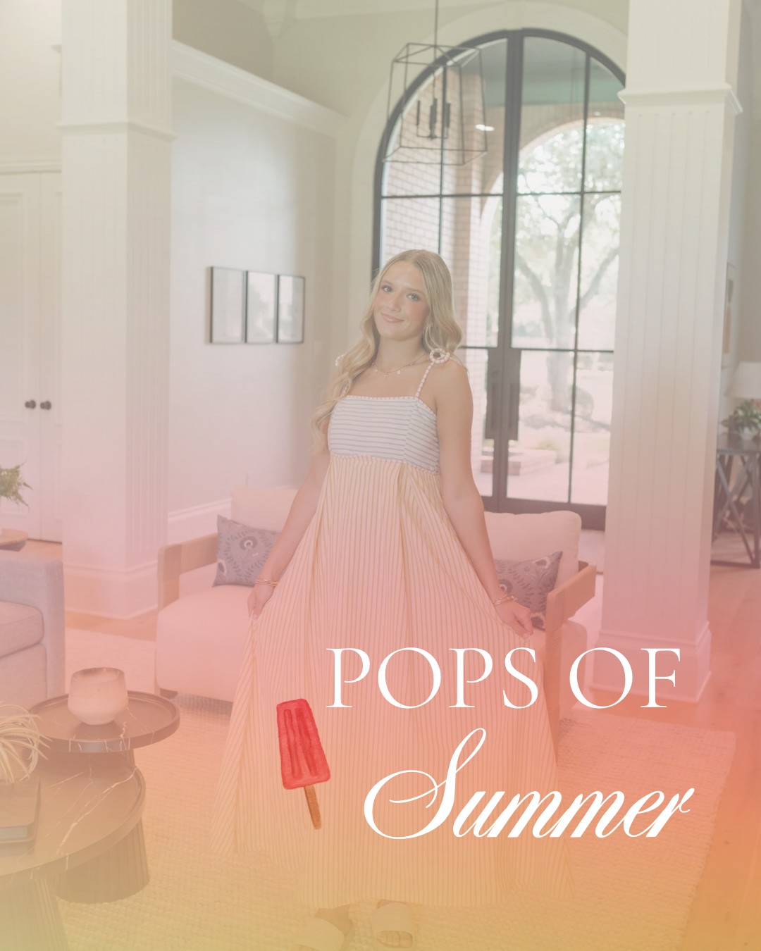 Pops of Summer